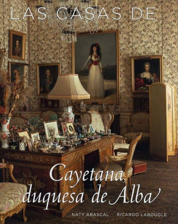 THE HOUSES OF CAYETANA, DUCHESS OF ALBA